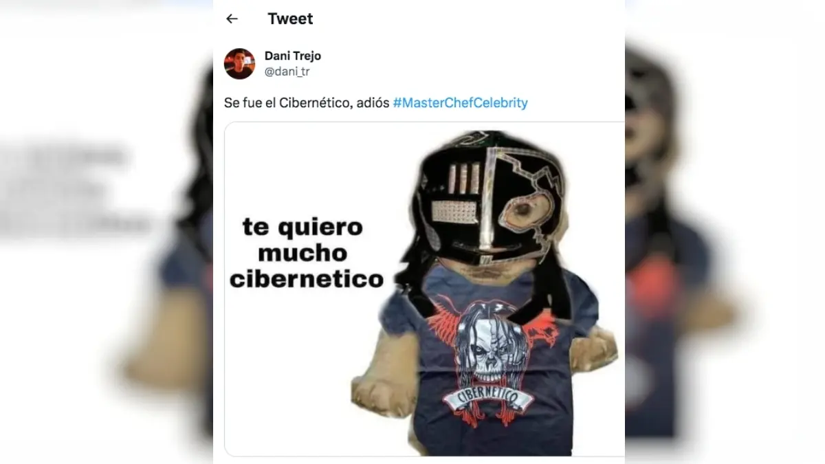Memes de la eliminación de Cibernético en el MasterChef Celebrity México.