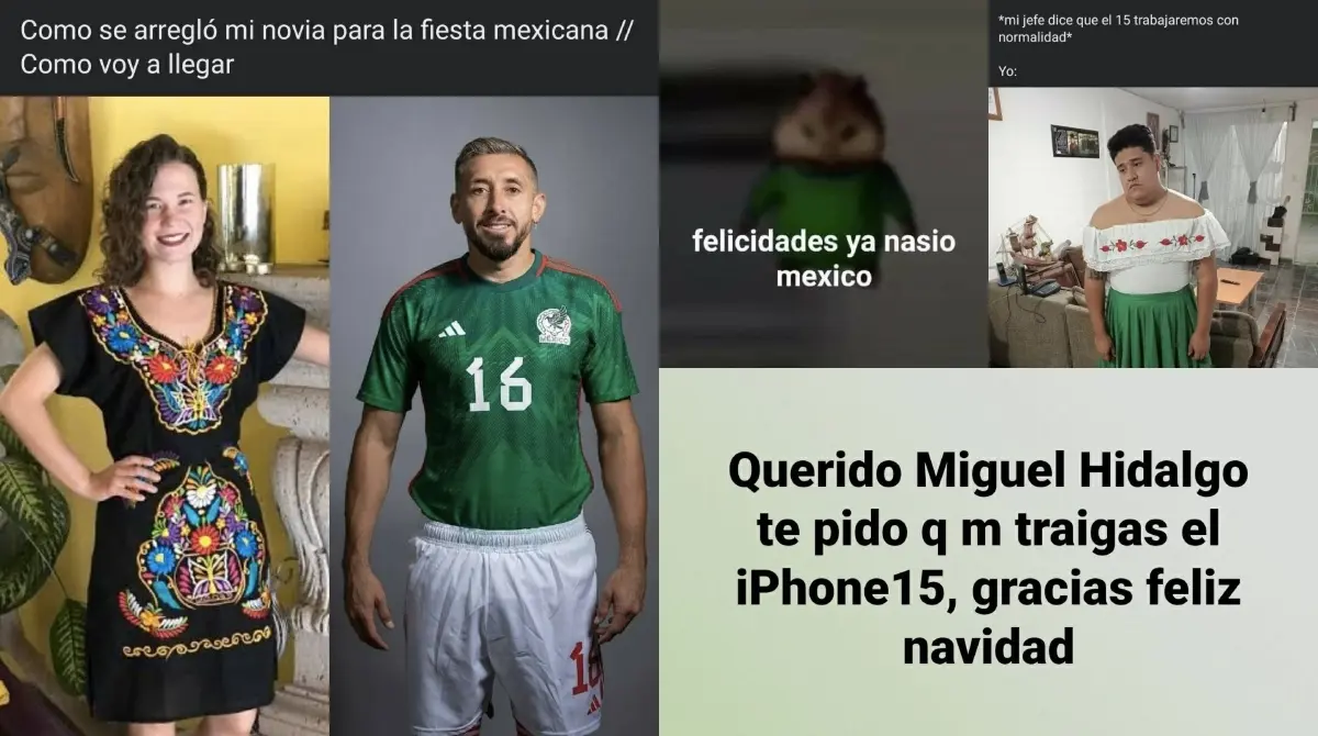 Los internautas se han encargado de recabar los mejores memes para este 15 de septiembre en México.