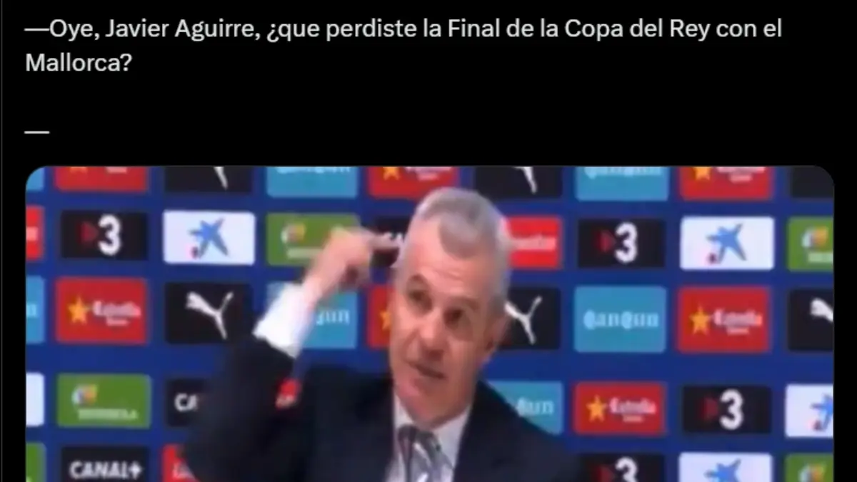 Javier Aguirre y el Mallorca son víctimas de los memes tras perder la final de la Copa del Rey
