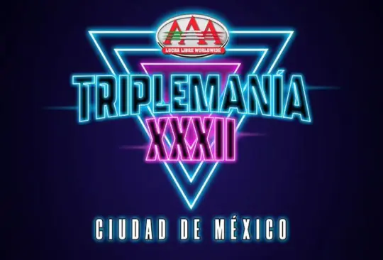 La Triplemanía XXXII llegará a la CDMX y tendrá grandes sorpresas.