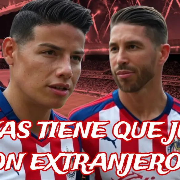 ¿Chivas necesita jugar con extranjeros?