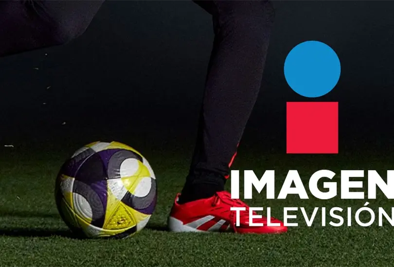 Imagen TV di&oacute; un anuncio importante en cuanto a derechos de transmisi&oacute;n