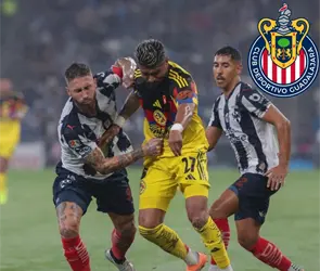 Chivas le ´robaría´ joya a Rayados mientras se juegan su pase vs América