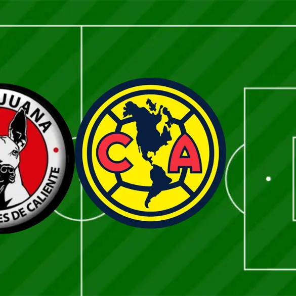 Tijuana vs Am&eacute;rica: Horario y d&oacute;nde ver en VIVO el Clausura 2026