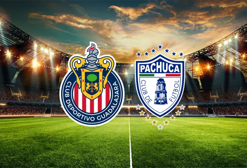 Chivas vs Pachuca: Clausura 2026