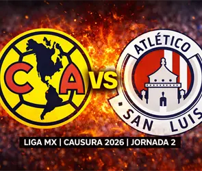 Am&eacute;rica vs San Luis: d&oacute;nde y a qu&eacute; hora ver la Jornada 2 del Clausura 2026