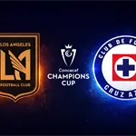 LAFC vs Cruz Azul: horario y d&oacute;nde ver en vivo la Concachampions