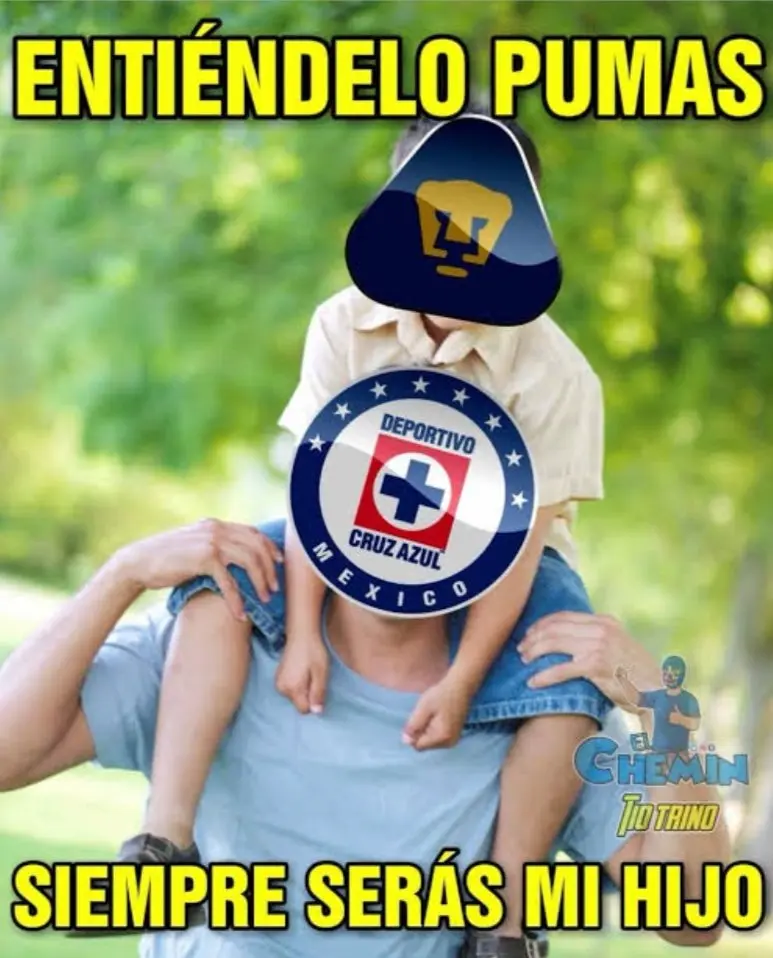 Pumas siempre será el hijo de Cruz Azul Pumas siempre será el hijo de Cruz Azul