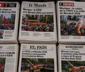 Lo que dice la prensa internacional sobre la CNTE a d&iacute;as del Mundial 2026