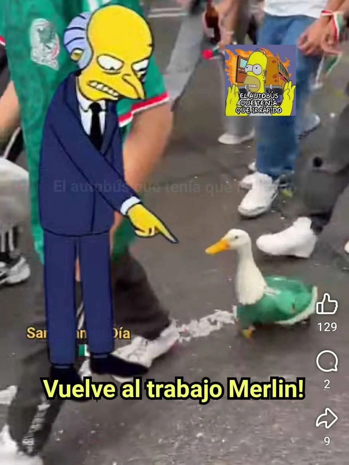 El sr Burns lo pondrá a trabajar. El sr Burns lo pondrá a trabajar.
