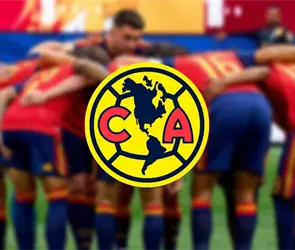El seleccionado de Espa&ntilde;a que Am&eacute;rica quiere s&iacute; o s&iacute; en el Apertura 2026