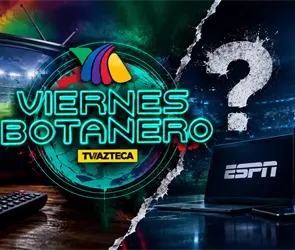 &iquest;El fin del Viernes Botanero? TV Azteca pierde exclusividad